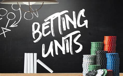Using Betting Units: Track Your Betting Record to Grow Your .